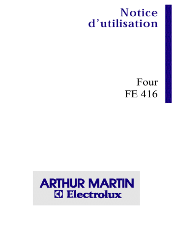 ARTHUR MARTIN ELECTROLUX FE416WP1 Manuel utilisateur | Fixfr