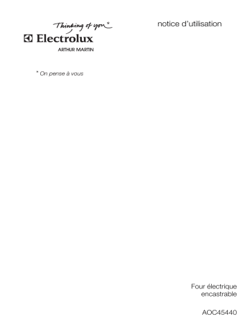 AOC45440MR FR   ENV0 | AOC45440W FR   ENV06 | AOC45440K FR   ENV06 | AOC45440X FR AFIPRI | ARTHUR MARTIN ELECTROLUX AOC45440X FR   ENV06 Manuel utilisateur | Fixfr