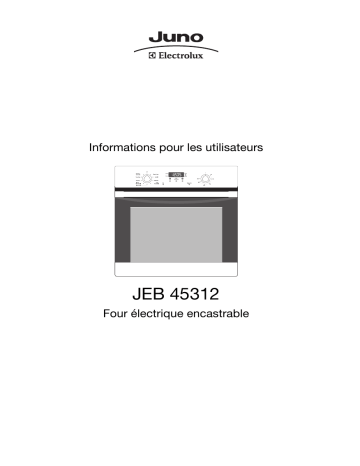 Juno-Electrolux JEB45312E  R05 Manuel utilisateur | Fixfr