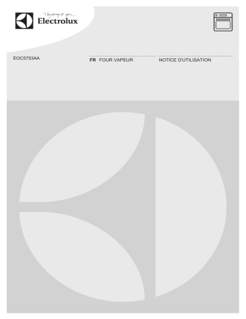 EOC5753AAV | EOC5753AAY | EOC5753AAM | Electrolux EOC5753AAX Manuel utilisateur | Fixfr