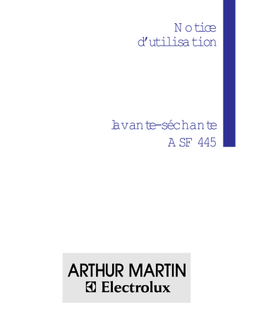 ARTHUR MARTIN ELECTROLUX ASF445 Manuel utilisateur | Fixfr