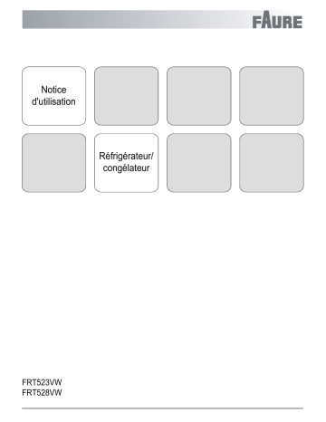 FRT523VW | Faure FRT528VW Manuel utilisateur | Fixfr