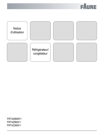 FRT428MW/1 | FRT423MX/1 | Faure FRT428MX/1 Manuel utilisateur | Fixfr
