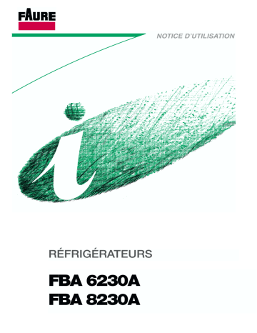 FBA6230A | Faure FBA8230A Manuel utilisateur | Fixfr