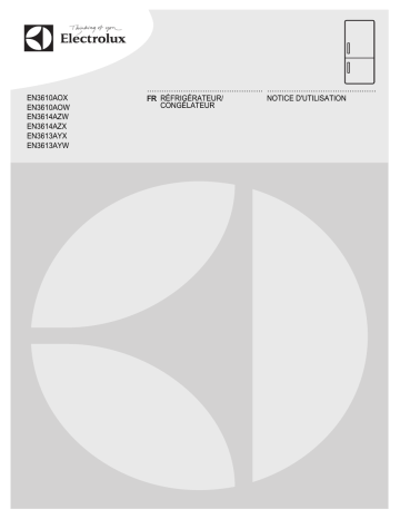 EN3614AZX | EN3613AYW | EN3610AOW | EN3614AZW | EN3610AOX | Electrolux EN3613AYX Manuel utilisateur | Fixfr