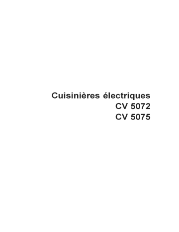CV5072W-1 | ARTHUR MARTIN ELECTROLUX CV5075W-1 Manuel utilisateur | Fixfr
