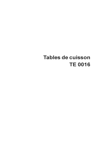 TE0016T-WITHPLUG | TE0016W-WITHPLUG | TE0016X-WITHPLUG | ARTHUR MARTIN ELECTROLUX TE0016N-WITHPLUG Manuel utilisateur | Fixfr