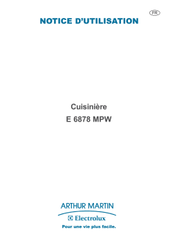 ARTHUR MARTIN ELECTROLUX E6878MPW Manuel utilisateur