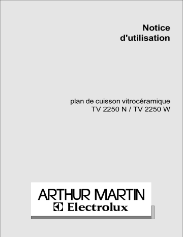 ARTHUR MARTIN ELECTROLUX TV2250N Manuel utilisateur | Fixfr