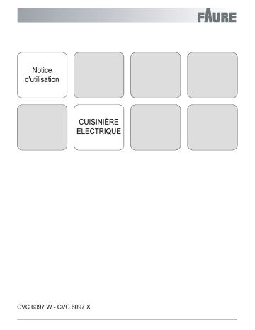 CVC6097W | CVC6097S | Faure CVC6097X Manuel utilisateur | Fixfr