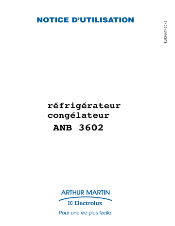 ARTHUR MARTIN ELECTROLUX ANB3602 Manuel utilisateur | Fixfr