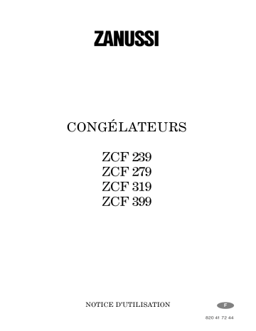 ZCF399 | ZCF279 | ZCF319 | Zanussi ZCF239 Manuel utilisateur | Fixfr