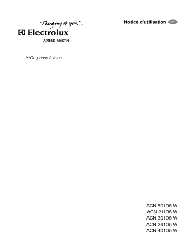 ACN26105W | ARTHUR MARTIN ELECTROLUX ACN40105W Manuel utilisateur | Fixfr