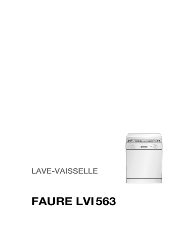 LVI 563 W    | LVI563N | Faure LVI563X Manuel utilisateur | Fixfr