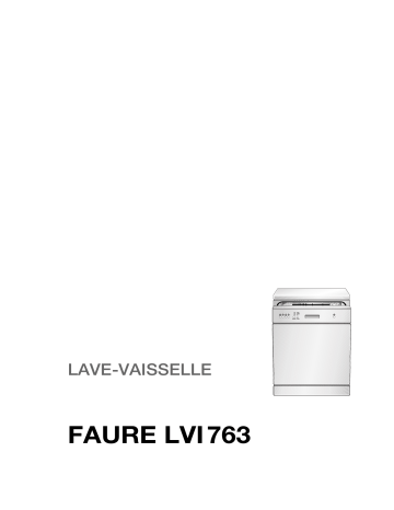 LVI763X    | LVI763W     | Faure LVI763N     Manuel utilisateur | Fixfr