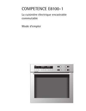 CE8100-1-AEURO | CE8100-1-BEURO | CE8100-1-MEURO | AEG CE8100-1-WEURO Manuel utilisateur | Fixfr