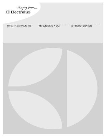 GHGL4045CN | GHGL4045WE | GHGL445SP | GHGL4045SP | GHGL445WE | Electrolux GHGL445CN Manuel utilisateur | Fixfr