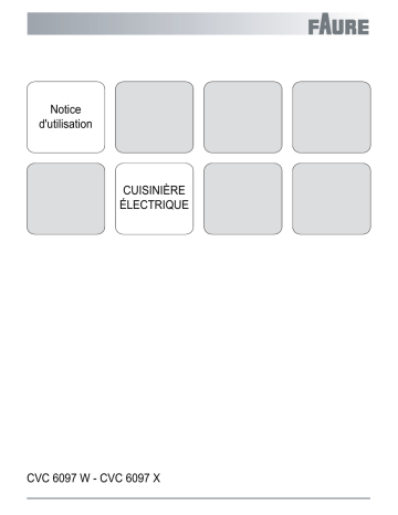CVC6097W | CVC6097S | Faure CVC6097X Manuel utilisateur | Fixfr