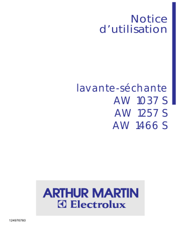 AW1037S | AW1257S | ARTHUR MARTIN ELECTROLUX AW1466S Manuel utilisateur | Fixfr