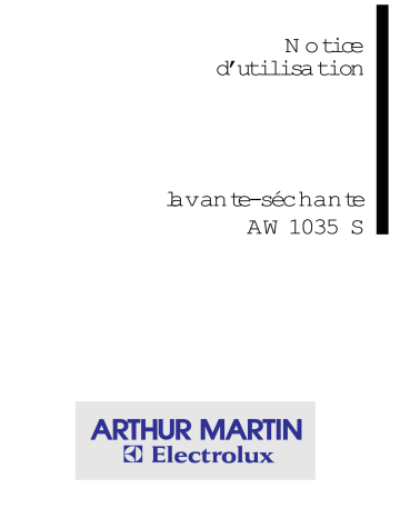 ARTHUR MARTIN ELECTROLUX AW1035S Manuel utilisateur | Fixfr