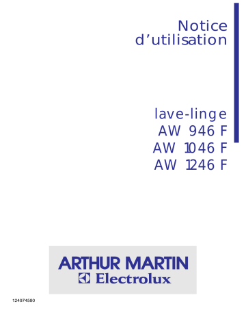 AW1046F | AW1246F | ARTHUR MARTIN ELECTROLUX AW946F Manuel utilisateur | Fixfr