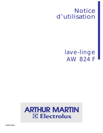 ARTHUR MARTIN ELECTROLUX AW824F Manuel utilisateur | Fixfr