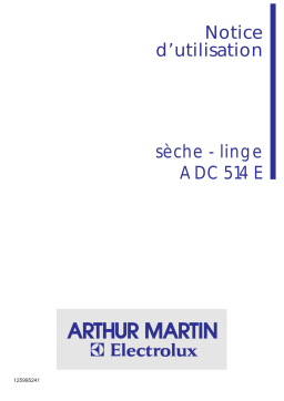 ARTHUR MARTIN ELECTROLUX ADC514E Manuel utilisateur