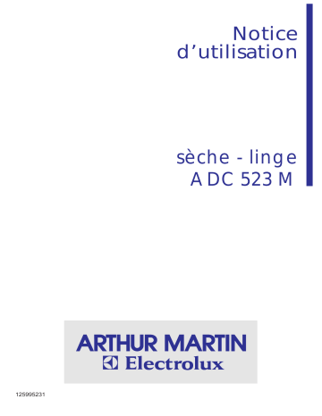 ARTHUR MARTIN ELECTROLUX ADC523M Manuel utilisateur | Fixfr