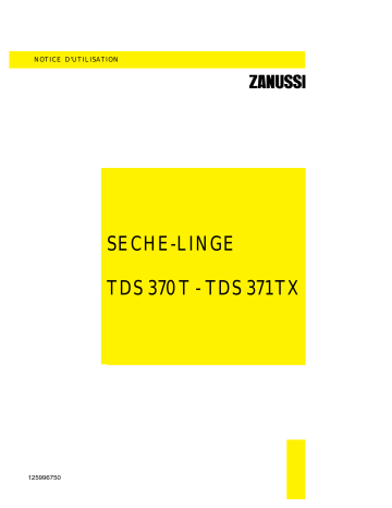 TDS370T | Zanussi TDS371TX Manuel utilisateur | Fixfr