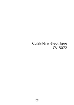 ARTHUR MARTIN ELECTROLUX CV5072W-1 Manuel utilisateur