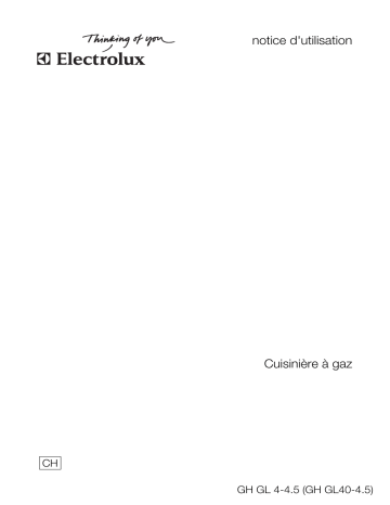 GHGL4045CN | GHGL4045WE | GHGL445SP | GHGL4045SP | GHGL445WE | Electrolux GHGL445CN Manuel utilisateur | Fixfr