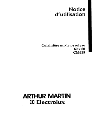 ARTHUR MARTIN ELECTROLUX CM618NR1 Manuel utilisateur | Fixfr