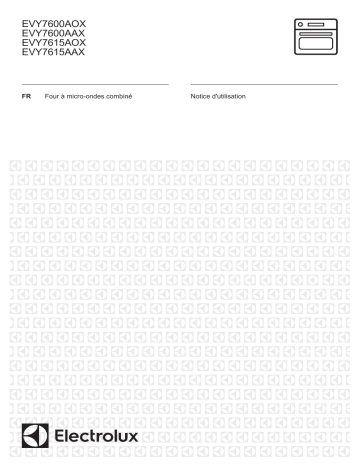 EVY7615AOX | EVY7615AAX | EVY7600AOX | Electrolux EVY7600AAX Manuel utilisateur | Fixfr