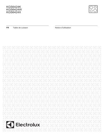 KGS6424K | KGS6424X | Electrolux KGS6424W Manuel utilisateur | Fixfr