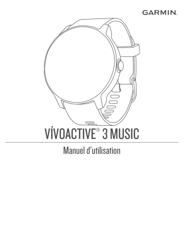 Garmin vívoactive® 3 Music Manuel utilisateur | Fixfr