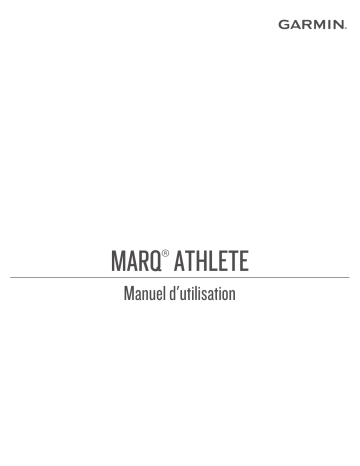 Garmin MARQ® Athlete Manuel utilisateur | Fixfr