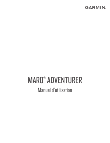 Garmin MARQ® Adventurer Manuel utilisateur | Fixfr