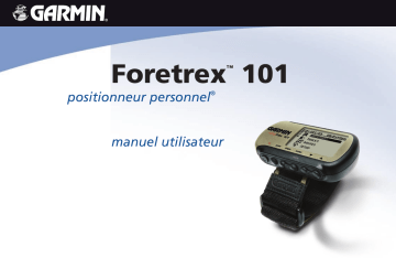 Garmin Foretrex® 101 Manuel utilisateur | Fixfr