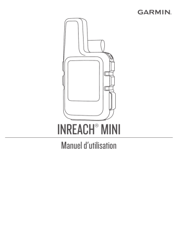 Garmin inReach® Mini Manuel utilisateur | Fixfr