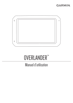 Garmin Overlander Manuel utilisateur