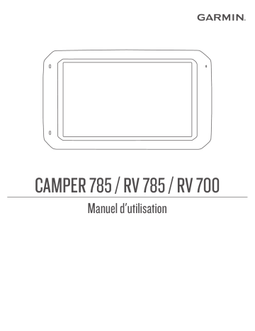 Garmin RV 785 & Traffic (RV 785 MT-S) Manuel utilisateur | Fixfr
