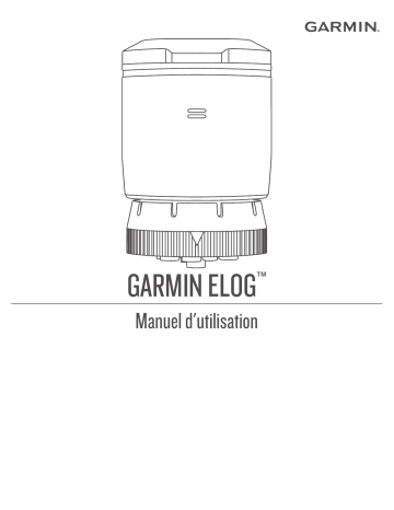 Garmin eLog™ Compliant ELD Manuel utilisateur | Fixfr