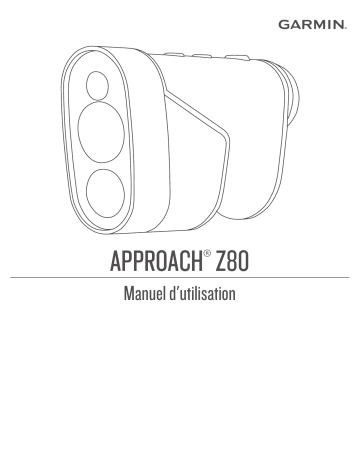 Garmin Approach® Z80 Manuel utilisateur | Fixfr