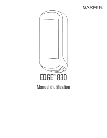 Garmin Edge® 830 Manuel utilisateur | Fixfr