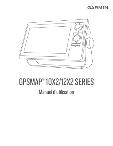 Garmin GPSMAP® 1022 Manuel utilisateur | Fixfr