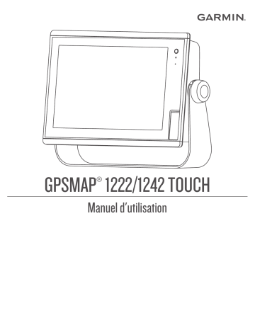 Garmin GPSMAP® 1222xsv Touch Manuel utilisateur | Fixfr