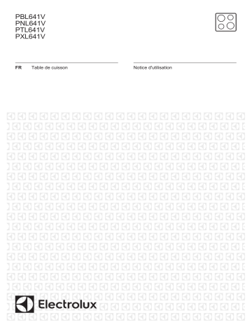 PXL641V | PTL641V | PNL641V | Electrolux PBL641V Manuel utilisateur | Fixfr
