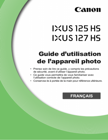 Canon IXUS 125 HS Manuel utilisateur | Fixfr