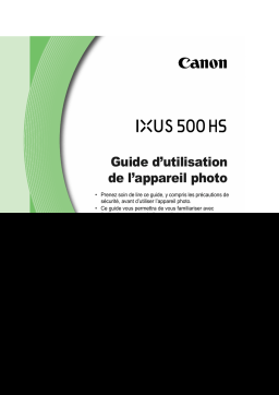 Canon IXUS 500 HS Manuel utilisateur