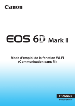 Canon EOS 6D Mark II Manuel utilisateur